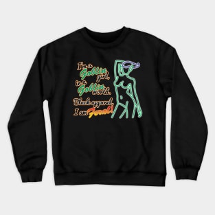 I'm A Goblin Girl! Crewneck Sweatshirt